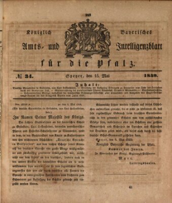 Königlich bayerisches Amts- und Intelligenzblatt für die Pfalz Dienstag 15. Mai 1849
