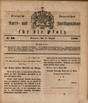 Königlich bayerisches Amts- und Intelligenzblatt für die Pfalz Freitag 10. August 1849