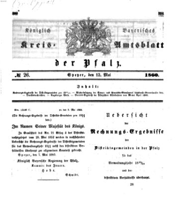 Königlich-bayerisches Kreis-Amtsblatt der Pfalz (Königlich bayerisches Amts- und Intelligenzblatt für die Pfalz) Samstag 12. Mai 1860