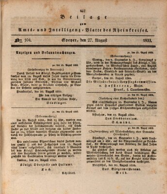 Amts- und Intelligenzblatt des Königlich Bayerischen Rheinkreises (Königlich bayerisches Amts- und Intelligenzblatt für die Pfalz) Dienstag 27. August 1833