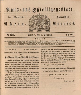 Amts- und Intelligenzblatt des Königlich Bayerischen Rheinkreises (Königlich bayerisches Amts- und Intelligenzblatt für die Pfalz) Freitag 9. Dezember 1836