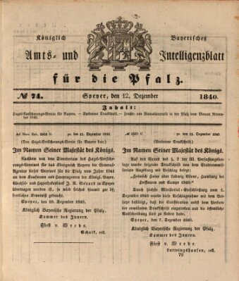 Königlich bayerisches Amts- und Intelligenzblatt für die Pfalz Samstag 12. Dezember 1840