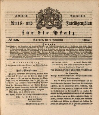 Königlich bayerisches Amts- und Intelligenzblatt für die Pfalz Mittwoch 2. November 1842