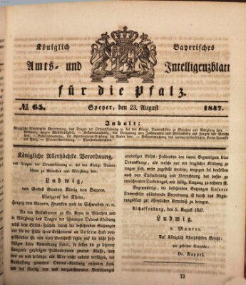 Königlich bayerisches Amts- und Intelligenzblatt für die Pfalz Montag 23. August 1847