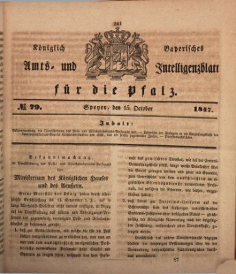 Königlich bayerisches Amts- und Intelligenzblatt für die Pfalz Freitag 15. Oktober 1847