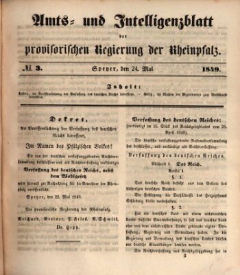 Amts- und Intelligenzblatt der Provisorischen Regierung der Rheinpfalz Donnerstag 24. Mai 1849