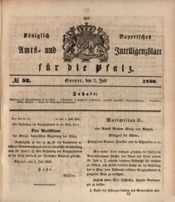 Königlich bayerisches Amts- und Intelligenzblatt für die Pfalz Dienstag 2. Juli 1850