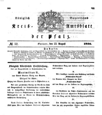 Königlich-bayerisches Kreis-Amtsblatt der Pfalz (Königlich bayerisches Amts- und Intelligenzblatt für die Pfalz) Samstag 23. August 1856