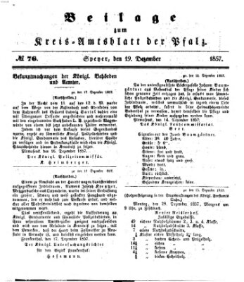 Königlich-bayerisches Kreis-Amtsblatt der Pfalz (Königlich bayerisches Amts- und Intelligenzblatt für die Pfalz) Samstag 19. Dezember 1857