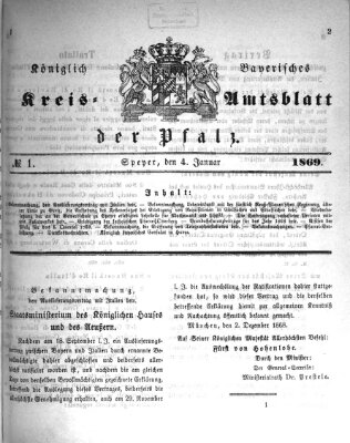 Königlich-bayerisches Kreis-Amtsblatt der Pfalz (Königlich bayerisches Amts- und Intelligenzblatt für die Pfalz) Montag 4. Januar 1869