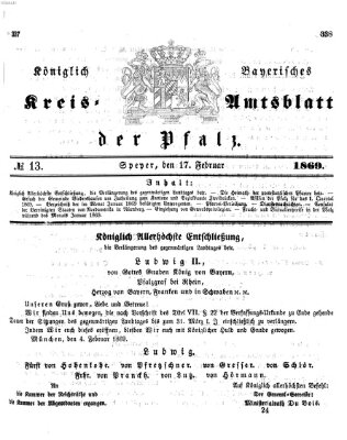 Königlich-bayerisches Kreis-Amtsblatt der Pfalz (Königlich bayerisches Amts- und Intelligenzblatt für die Pfalz) Mittwoch 17. Februar 1869