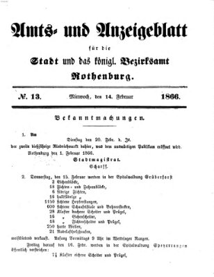 Amts- und Anzeigenblatt für die Stadt und das Königl. Bezirksamt Rothenburg Mittwoch 14. Februar 1866