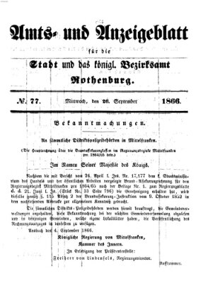 Amts- und Anzeigenblatt für die Stadt und das Königl. Bezirksamt Rothenburg Mittwoch 26. September 1866