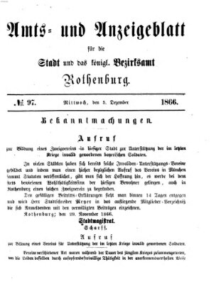 Amts- und Anzeigenblatt für die Stadt und das Königl. Bezirksamt Rothenburg Mittwoch 5. Dezember 1866