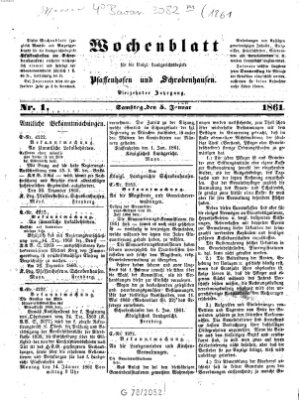 Wochenblatt für die königl. Landgerichtsbezirke Pfaffenhofen und Schrobenhausen (Amts-Blatt für den Verwaltungs- und Gerichts-Bezirk Schrobenhausen) Samstag 5. Januar 1861