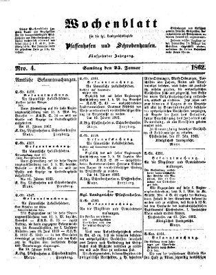 Wochenblatt für die königl. Landgerichtsbezirke Pfaffenhofen und Schrobenhausen (Amts-Blatt für den Verwaltungs- und Gerichts-Bezirk Schrobenhausen) Samstag 25. Januar 1862