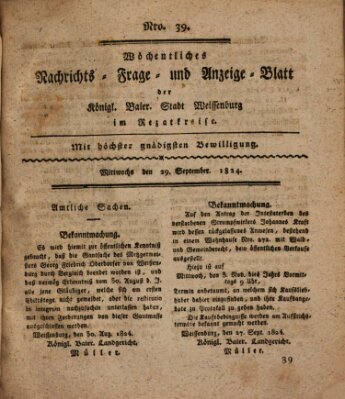Wöchentliches Nachrichts-, Frage- und Anzeige-Blatt der Königlich Bayerischen Stadt Weissenburg in Mittelfranken Mittwoch 29. September 1824