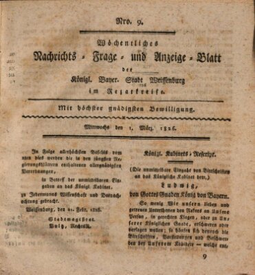 Wöchentliches Nachrichts-, Frage- und Anzeige-Blatt der Königlich Bayerischen Stadt Weissenburg in Mittelfranken Mittwoch 1. März 1826