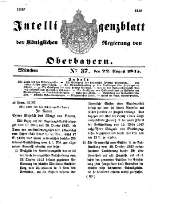 Intelligenzblatt der Königlichen Regierung von Oberbayern (Münchner Intelligenzblatt) Freitag 22. August 1845