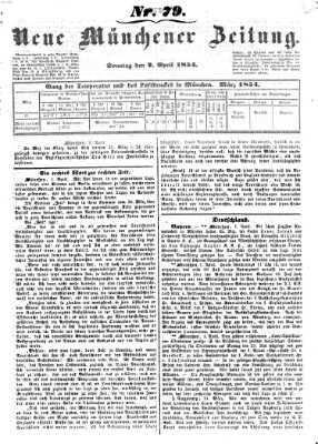 Neue Münchener Zeitung (Süddeutsche Presse) Sonntag 2. April 1854