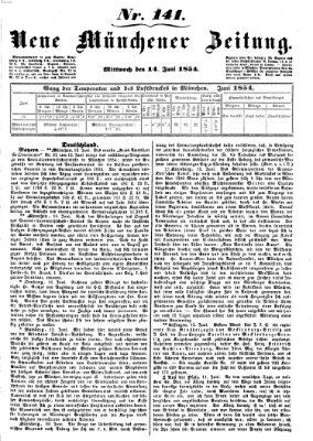 Neue Münchener Zeitung (Süddeutsche Presse) Mittwoch 14. Juni 1854