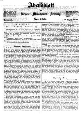 Neue Münchener Zeitung (Süddeutsche Presse) Samstag 9. August 1856