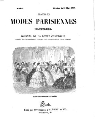 Les Modes parisiennes Samstag 31. März 1866
