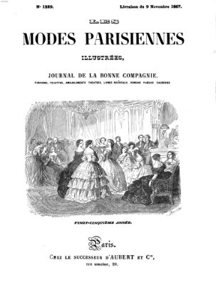 Les Modes parisiennes Samstag 9. November 1867