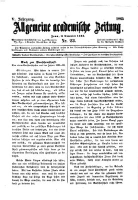Allgemeine academische Zeitung Sonntag 19. November 1865