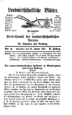 Landwirtschaftliche Blätter für Schwaben und Neuburg Freitag 10. Januar 1862