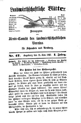 Landwirtschaftliche Blätter für Schwaben und Neuburg Freitag 21. November 1862