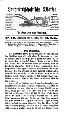 Landwirtschaftliche Blätter für Schwaben und Neuburg Freitag 6. März 1863