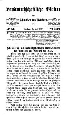 Landwirtschaftliche Blätter für Schwaben und Neuburg Freitag 5. April 1867