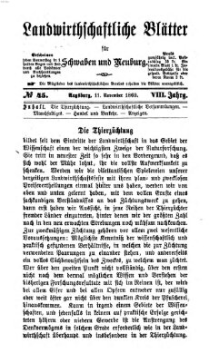 Landwirtschaftliche Blätter für Schwaben und Neuburg Donnerstag 11. November 1869