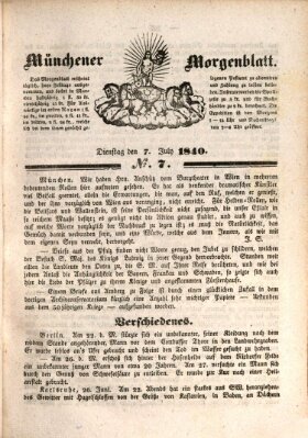 Münchener Morgenblatt Dienstag 7. Juli 1840