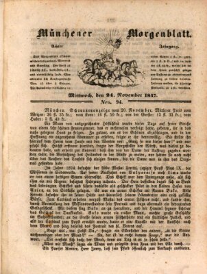 Münchener Morgenblatt Mittwoch 24. November 1847