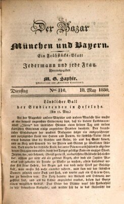 Der Bazar für München und Bayern Dienstag 18. Mai 1830