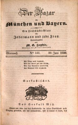 Der Bazar für München und Bayern Mittwoch 30. Juni 1830