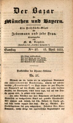 Der Bazar für München und Bayern Samstag 13. April 1833
