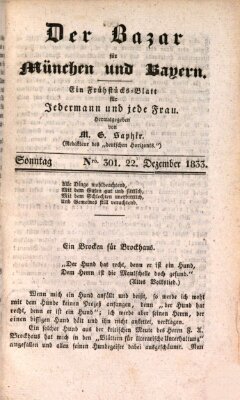 Der Bazar für München und Bayern Sonntag 22. Dezember 1833