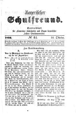 Bayerischer Schulfreund Mittwoch 31. Oktober 1860