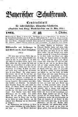 Bayerischer Schulfreund Mittwoch 5. Oktober 1864
