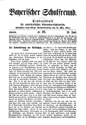 Bayerischer Schulfreund Donnerstag 25. Juni 1868