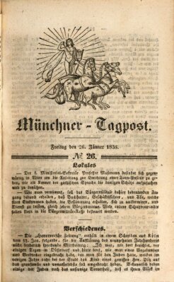 Münchener Tagpost (Münchener Morgenblatt) Freitag 26. Januar 1838