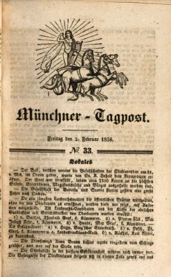 Münchener Tagpost (Münchener Morgenblatt) Freitag 2. Februar 1838