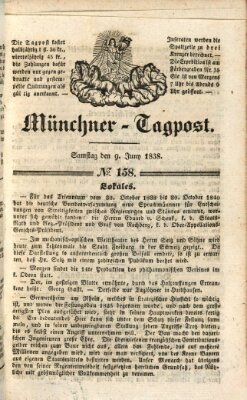 Münchener Tagpost (Münchener Morgenblatt) Samstag 9. Juni 1838