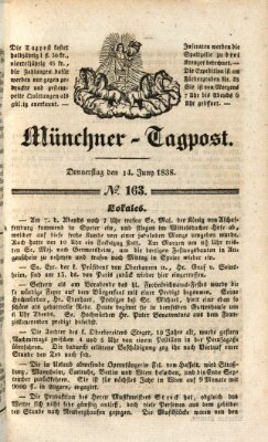 Münchener Tagpost (Münchener Morgenblatt) Donnerstag 14. Juni 1838
