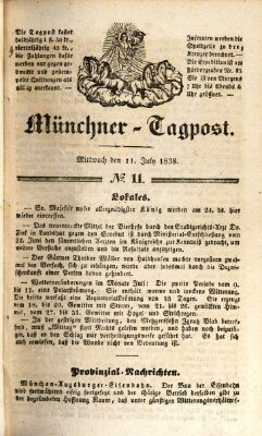 Münchener Tagpost (Münchener Morgenblatt) Mittwoch 11. Juli 1838