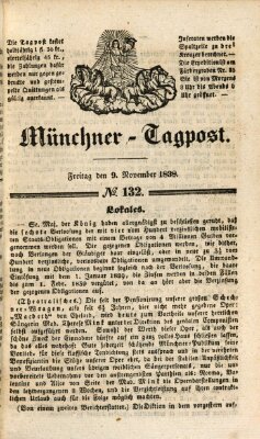 Münchener Tagpost (Münchener Morgenblatt) Freitag 9. November 1838