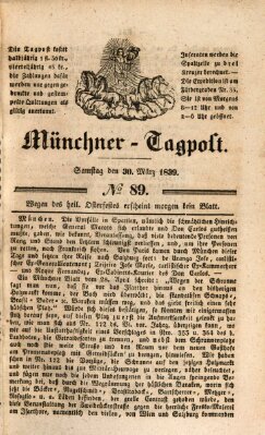 Münchener Tagpost (Münchener Morgenblatt) Samstag 30. März 1839